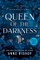 Queen of the Darkness