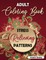Adult Coloring Book Stress Relieving Patterns