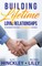 Building Lifetime Relationships
