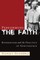 Performing the Faith