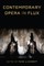 Contemporary Opera in Flux