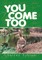 You Come Too