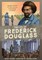 The Life of Frederick Douglass