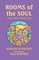 Rooms of the Soul