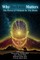 Why Darkness Matters