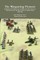 The Wargaming Pioneers Including Little Wars by H.G. Wells, The War Game for Boy Scouts and The War Game by Captain Sachs 1898-1940 Early Wargames Vol. 1
