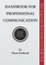 Handbook for Professional Communication