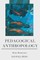 Pedagogical Anthropology