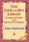 The Lock and Key Library Classic Mystrey and Detective Stories