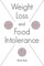Weight Loss and Food Intolerance