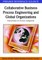 Collaborative Business Process Engineering and Global Organizations