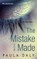 The Mistake I Made