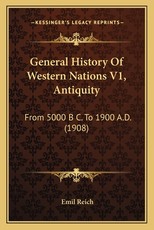 General History Of Western Nations V1, Antiquity