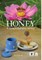 Honey, a comprehensive survey