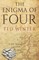 The Enigma of Four
