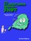 The Splendiferous Journey Of Snot