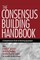 The Consensus Building Handbook
