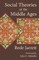 Social Theories of the Middle Ages
