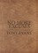 No More Excuses: A 90-Day Devotional for Men