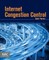 Internet Congestion Control