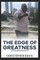 The Edge of Greatness