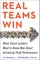 Real Teams Win