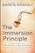 The Immersion Principle