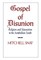 Gospel of Disunion