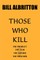 Those Who Kill