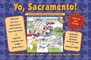 Yo Sacramento! (and All Those Other State Capitals You Don't Know)
