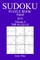 300 Hard Sudoku Puzzle Book - 2018