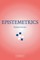 Epistemetrics