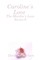 Caroline's Love (The Meisha's Love Series 6)