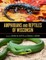 Amphibians and Reptiles of Wisconsin