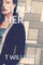 Stalk Her