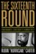 The Sixteenth Round