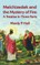 Melchizedek and the Mystery of Fire