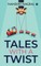 Tales with a Twist
