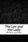 The Law and the Lady