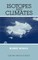 Isotopes and Climates