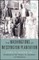 The Washingtons of Wessyngton Plantation