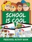 School is Cool