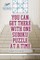 You Can Get There with One Sudoku Puzzle at a Time Sudoku Travel Books for Adults