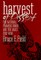 Harvest of Dissent