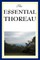 The Essential Thoreau