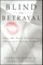 Blind to Betrayal