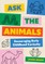 Ask the Animals