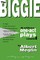 The Biggie and Other One-Act Plays Volume 1 by Albert Meglin