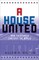 A House United