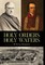 Holy Orders, Holy Waters